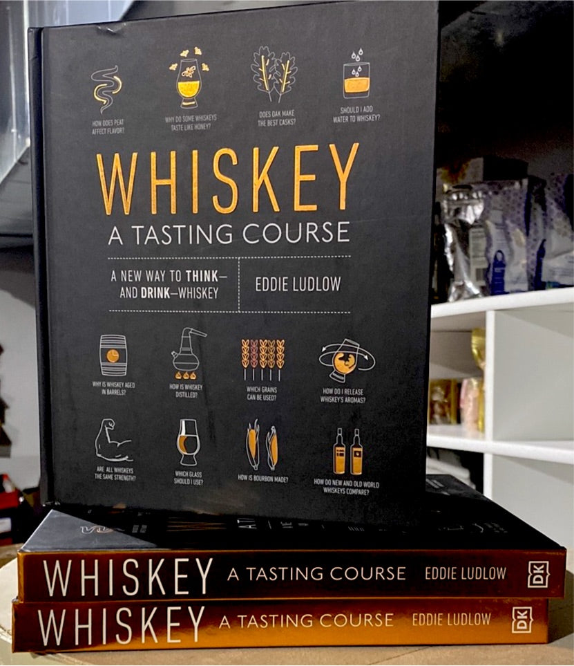 Whiskey. A Tasting Course